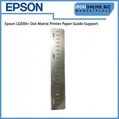 Epson LQ300+ Dot Matrix Printer Paper Guide